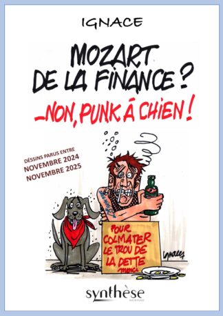 Mozart de la finance ? Non, punk à chien !