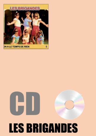 CD On a le temps de rien